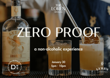 Zero Proof. A Non-Alcoholic Experience at The Loren