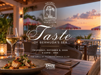 Taste of Bermuda – A Taste of Bermuda’s Sea at Palmetto Beach Club