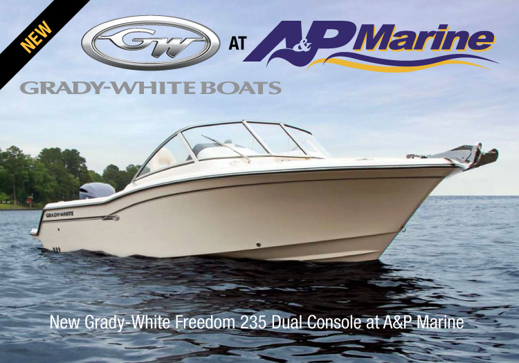 New Grady-White Freedom 235 Dual Console at A&P Marine