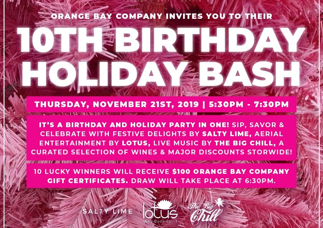 Orange Bay Company Annual Holiday Bash ( 10th Anniversary Edition )