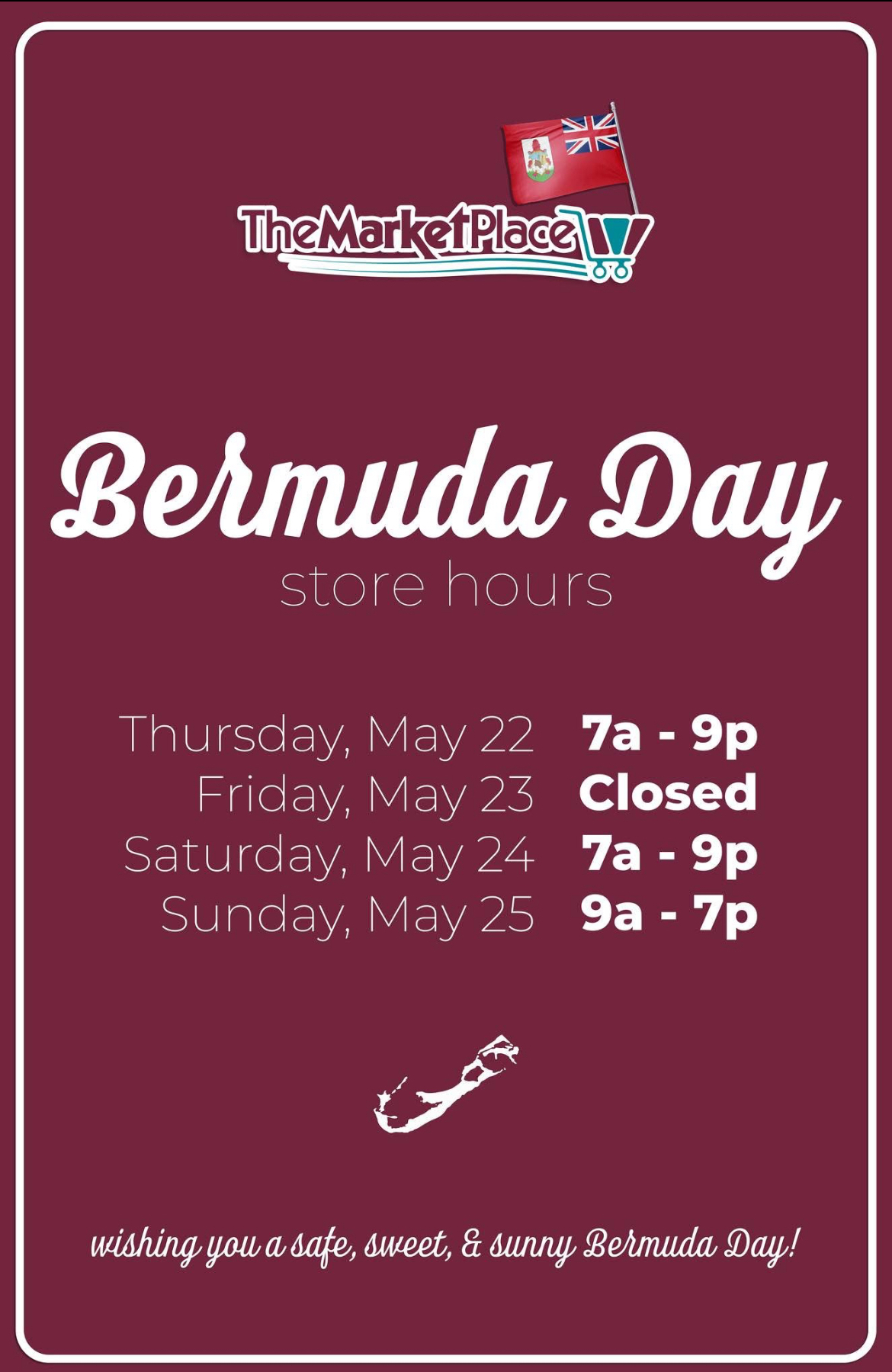 Bermuda Day - Store Hours 