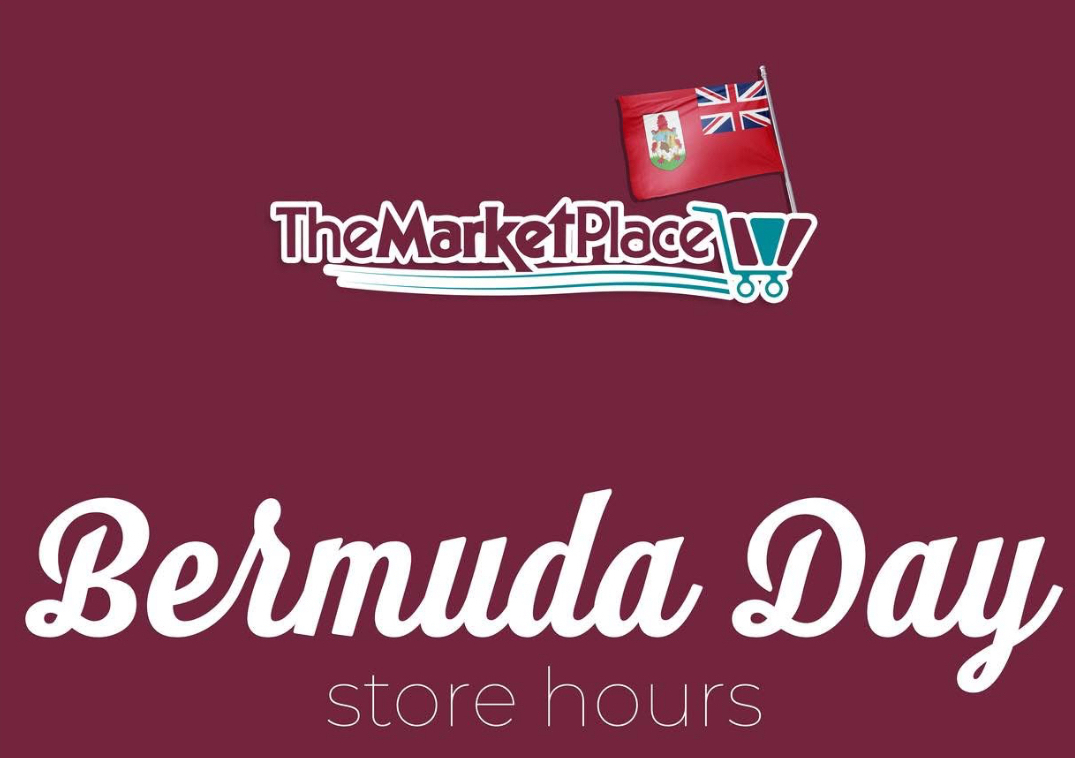 Bermuda Day - Store Hours 