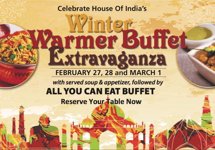 At House Of India on February 27th, 28th and March 1st, 2018