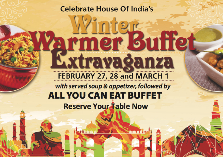 At House Of India on February 27th, 28th and March 1st, 2018