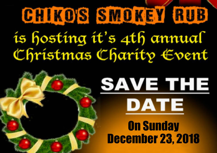 Chiko's Smokey Rub Christmas Charity Dinner Event is Sunday December 23rd