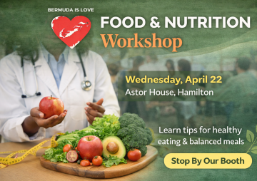 Bermuda Is Love: Food & Nutrition Workshop