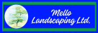 Mello Landscaping Ltd.