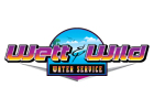 Wett & Wild Water Service