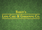Baron's Land Care and Gardening Co.